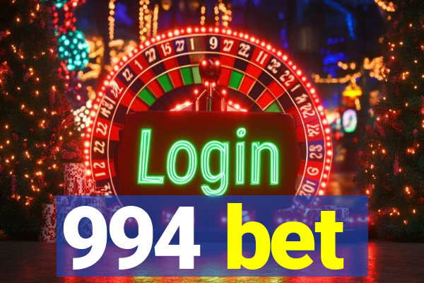 994 bet